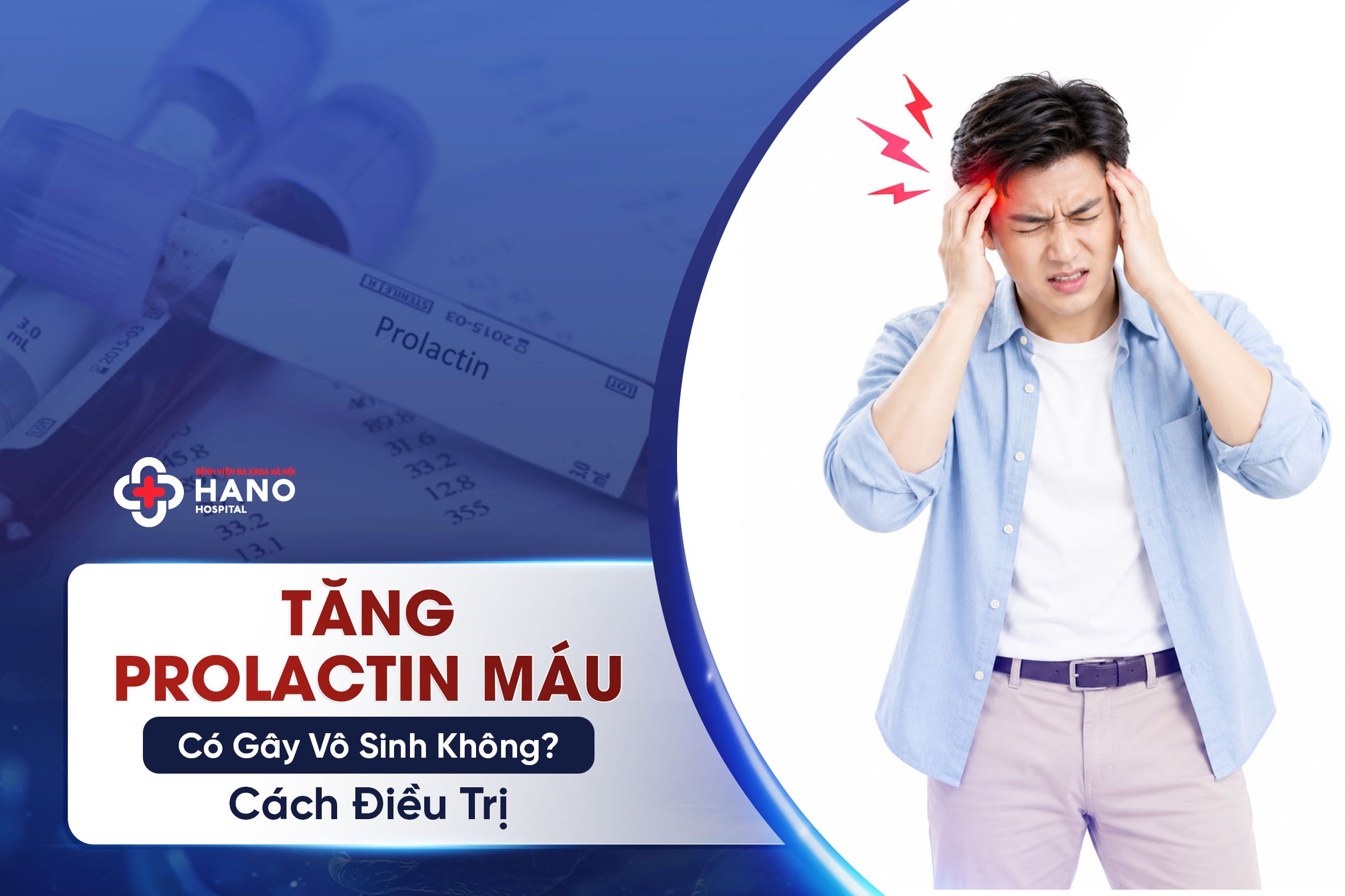 Tăng Prolactin Máu Có Gây Vô Sinh Không? Cách Điều Trị