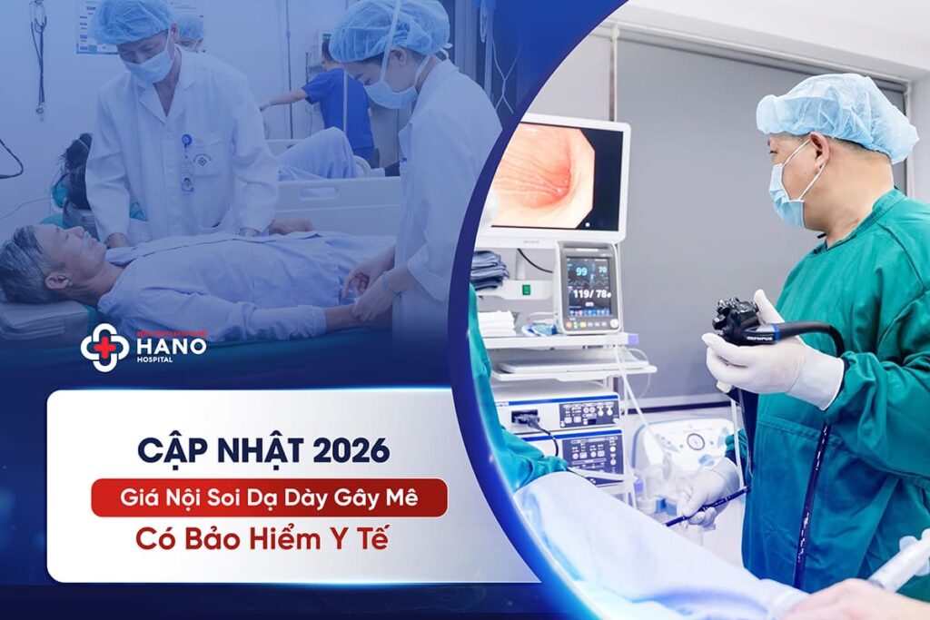 Giá Nội Soi Dạ Dày Gây Mê Có Bảo Hiểm Y Tế Bao Nhiêu?